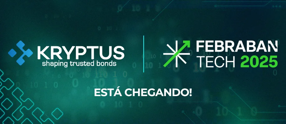 Imagem com fundo digital em tons de verde escuro, exibindo os logotipos da Kryptus e da Febraban Tech 2025 lado a lado, acompanhados da frase “Está chegando!”, sinalizando a proximidade do evento. Elementos gráficos em forma de circuitos reforçam a temática de tecnologia.